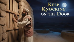 The Midnight Knock: When God Answers Persistent Prayer