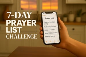 7 Days of Lifting Others Up: The Prayer List Challenge